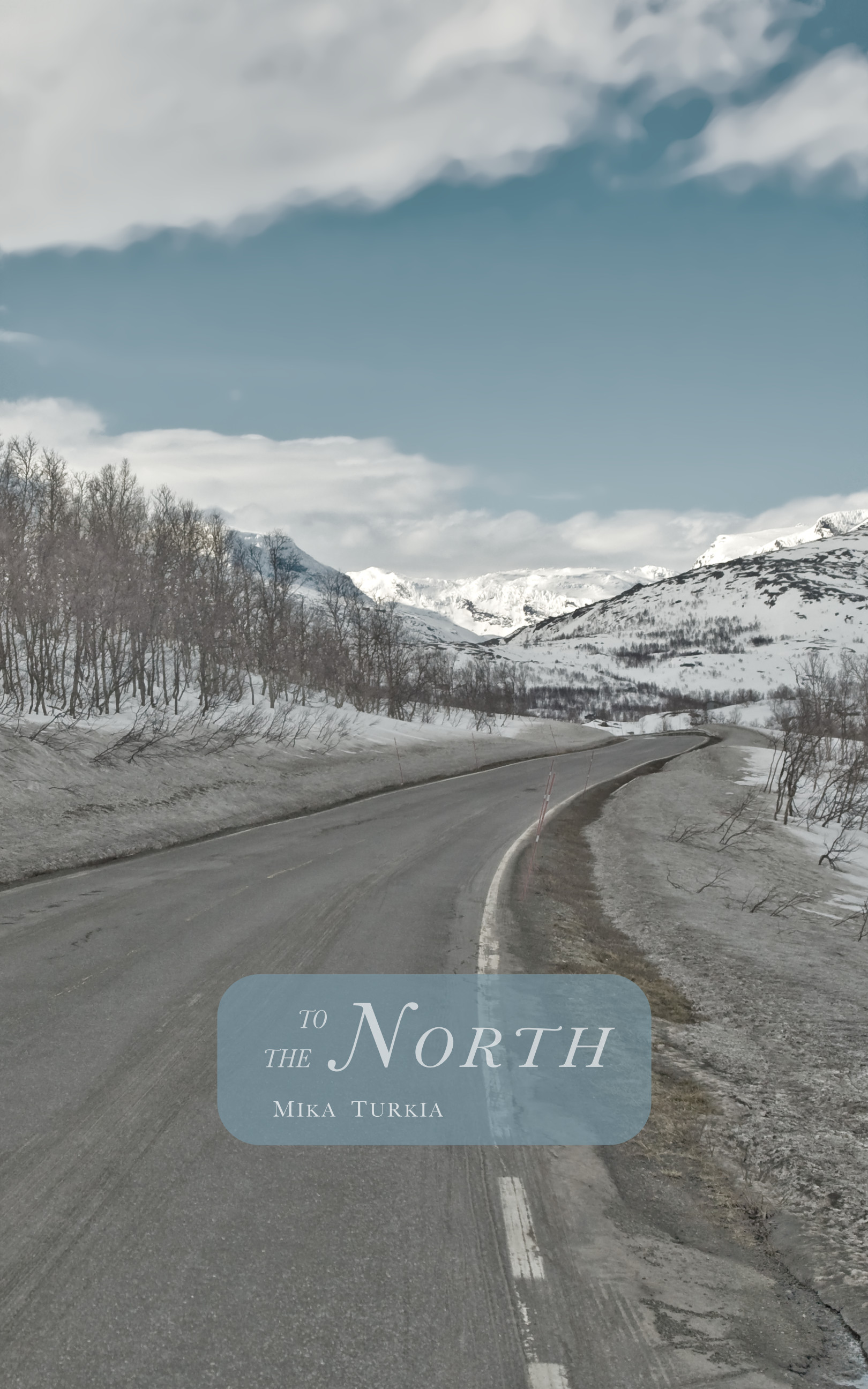 To the North