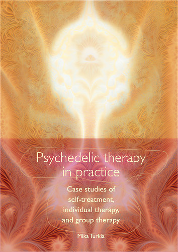 Cover image of the book Psychedelic Therapy in Practice